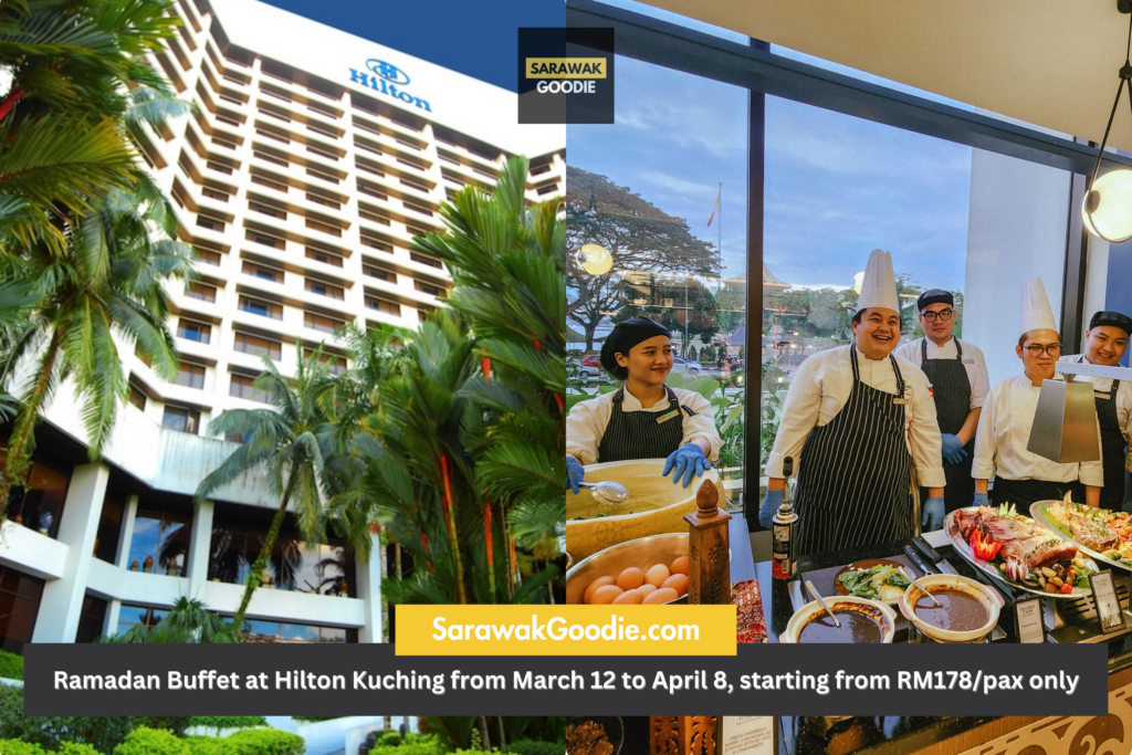 Hilton Kuching Buffet